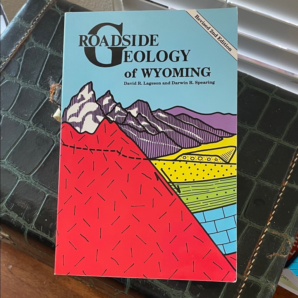 Roadside Geology of Wyoming Book